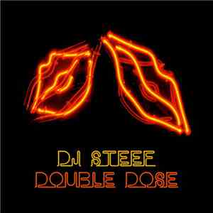 DJ Steef - Double Dose