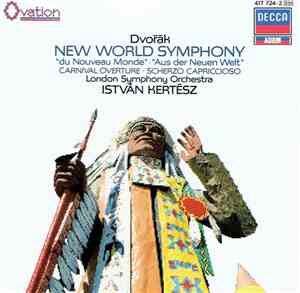 Dvořák, London Symphony Orchestra, István Kertész - New World Symphony / Ca ...