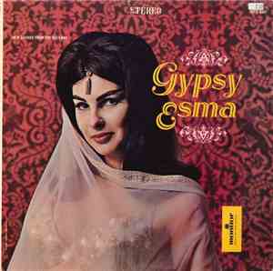 Esma Redžepova With The Stevo Teodosievski Ensemble - Gypsy Esma (New Sound ...