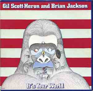 Gil Scott-Heron And Brian Jackson - It's Your World