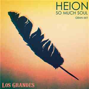 Heion - So Much Soul