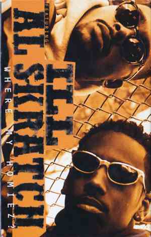 Ill Featuring Al Skratch - Where My Homiez? (Come Around My Way)