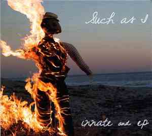 Innate  and EP - Such As I