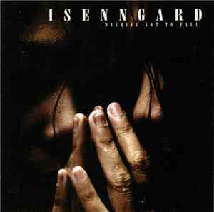 Isenngard - Wishing Not To Fall