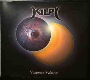 Kilpi - Varjoista Valoihin