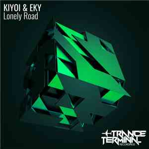 Kiyoi & Eky - Lonely Road