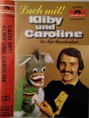 Kliby Und Caroline - Lach Mit! Kliby Und Caroline