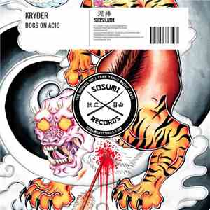 Kryder - Dogs On Acid
