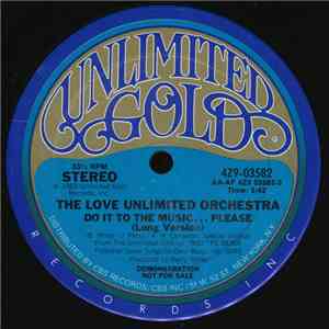 Love Unlimited Orchestra - Do It To The Music... Please