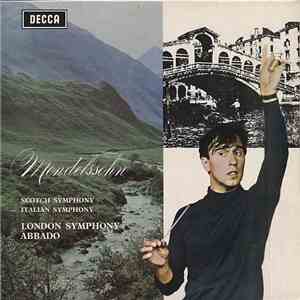 Mendelssohn, London Symphony, Abbado - Scotch Symphony / Italian Symphony