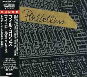 Phil Collins - Live From The Board - Official Bootleg (Phil Collins & The I ...