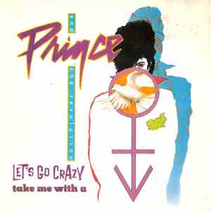 Prince And The Revolution - Let's Go Crazy