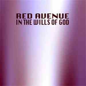 Red Avenue - In The Wills Of God