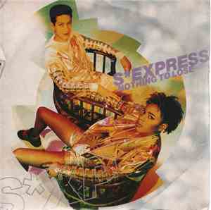 SExpress - Nothing To Lose