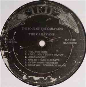 The Caravans  - The Soul Of The Caravans