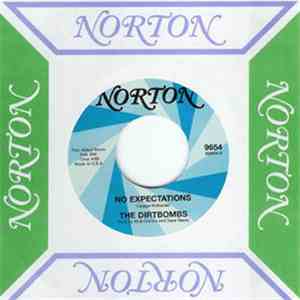 The Dirtbombs / The Love Supremes - No Expectations / Sing This All Togethe ...