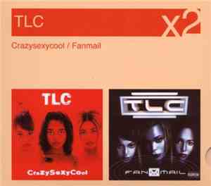 TLC - Crazysexycool / Fanmail