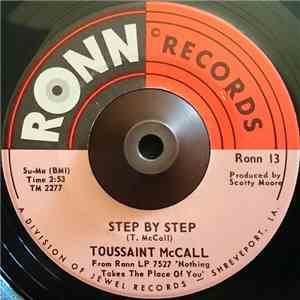 Toussaint McCall - Step By Step / The Title Escapes Me