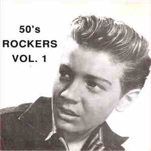 Various - 50's Rockers Vol. 1