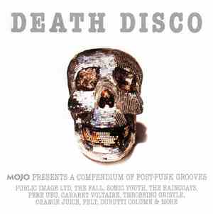 Various - Death Disco (Mojo Presents A Compendium Of Post-Punk Grooves)