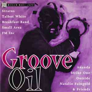 Various - Groove Oil