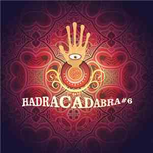 Various - Hadracadabra #6