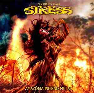 Various - Tributo Ao Stress - Amazônia Inferno Metal
