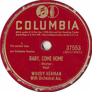 Woody Herman - Baby, Come Home / Bloop Bleep