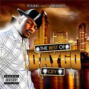 Young Mass - Presents... The Best Of Daygo City