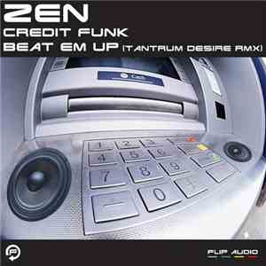 Zen - Credit Funk / Beat Them Up