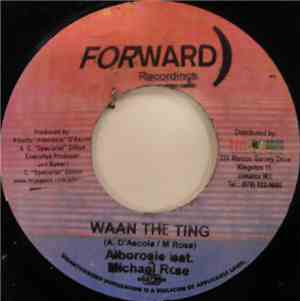 Alborosie Feat. Michael Rose - Waan The Ting