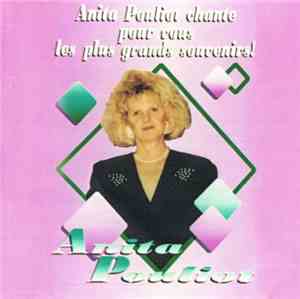 Anita Pouliot - Chante pour vous les plus grands souvenirs