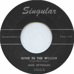 Ann Reynolds - Wind In The Willow / Say I Can Count On You