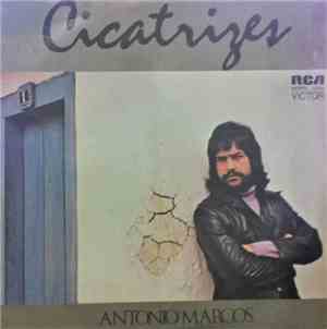 Antonio Marcos - Cicatrizes