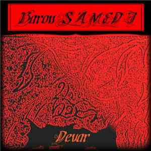 Baron Samedi  - Devar (Priest Dèvar)