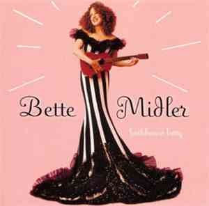 Bette Midler - Bathhouse Betty