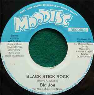 Big Joe - Black Stick Rock