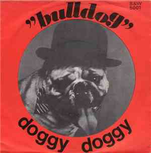 Bulldog  - Doggy Doggy