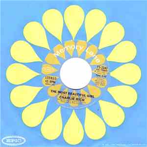 Charlie Rich - The Most Beautiful Girl / I Love My Friend