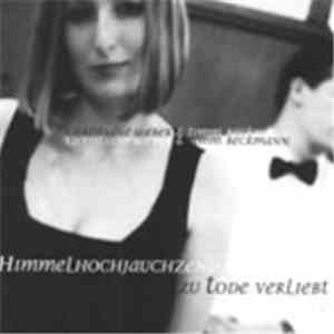 Christiane Weber, Timm Beckmann - Himmelhochjauchzend Zu Tode Verliebt