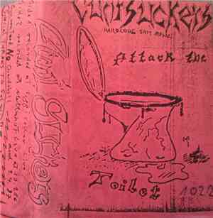 Cuntsuckers - Attack The Toilet
