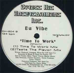 Da Vibe - Time To Work