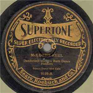 Dandurand And His Barn Dance Fiddlers - McLeod's Reel / Leather Breeches