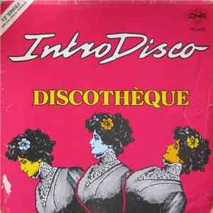Discothèque - Intro Disco (Special Disco Version)