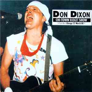 Don Dixon - Chi-Town Budget Show