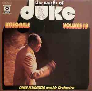 Duke Ellington And His Orchestra - The Works Of Duke - Integrale Volume 19
