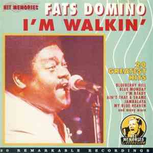 Fats Domino - I'm Walkin' - 20 Greatest Hits
