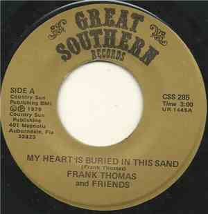 Frank Thomas And Friends - My Heart Is Buried In The Sand / Jammin' At Catfish Carl's