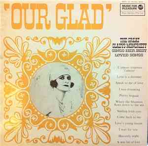 Gladys Moncrieff - Our Glad / Gladys Moncrieff Encores
