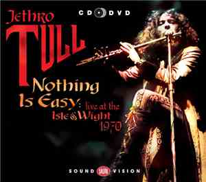 Jethro Tull - Nothing Is Easy: Live At The Isle Of Wight 1970